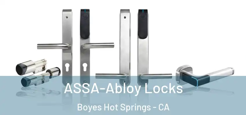 ASSA-Abloy Locks Boyes Hot Springs - CA